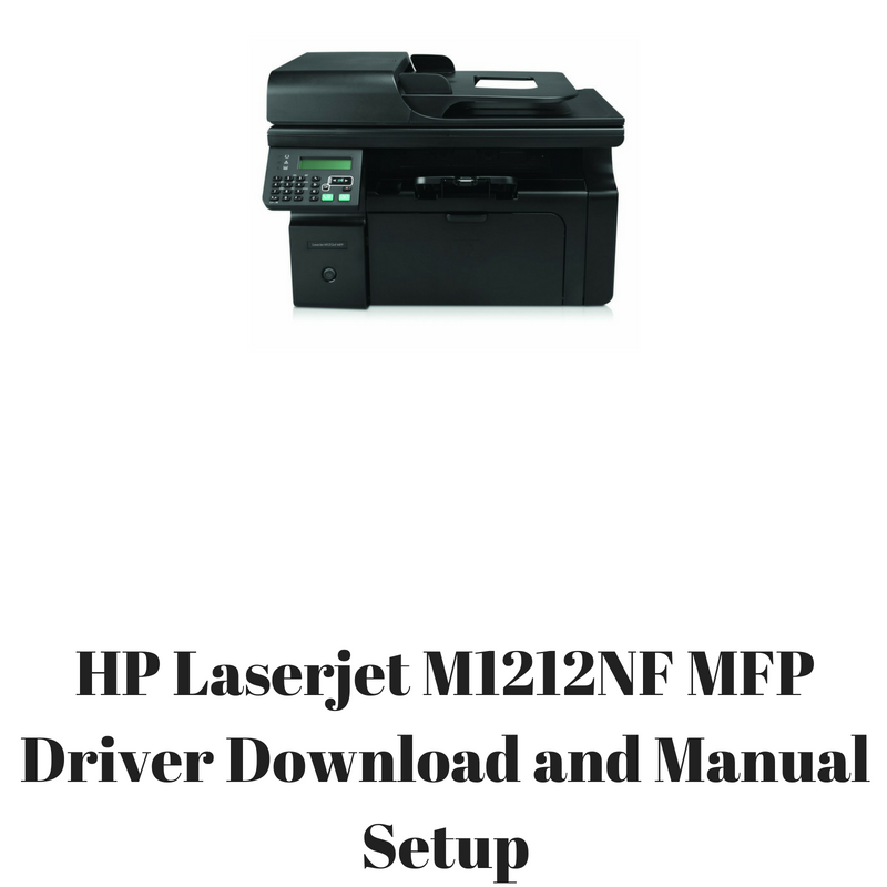 Printer driver hp m1212nf mfp